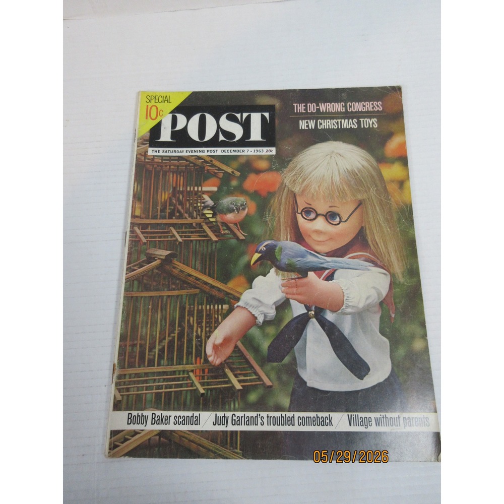 Saturday Evening Post Dec 7 1963 Chatty Baby Doll Judy Garland Bobby Baker 10c